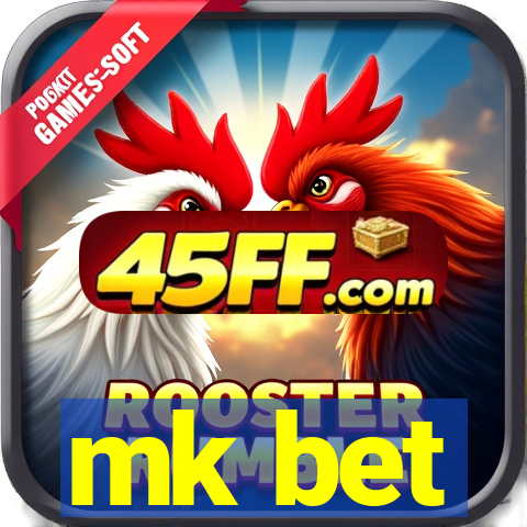 mk bet